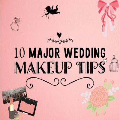 Wedding Makeup Tips